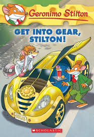Geronimo Stilton- 54 Get Into Gear, Stilton!
